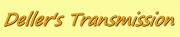 Deller's Transmission